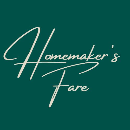 Homemaker’s Fare